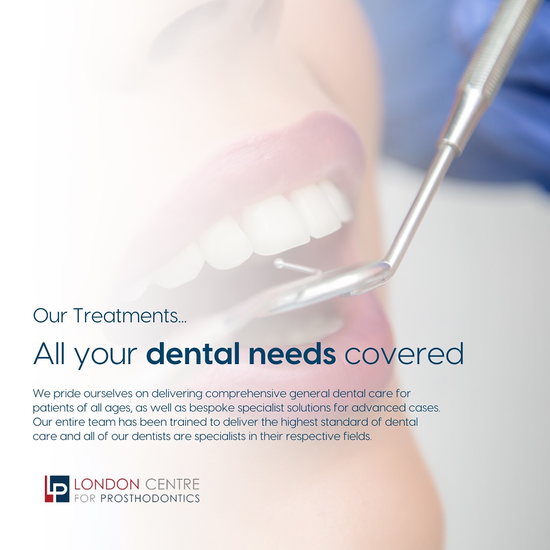 Our treatments 👇
Our primary focus is your dental health. We strive to ensure you feel cared for, safe, comfortable and in control…
We use the latest, cutting edge dental equipment and techniques to ensure you get the best outcomes. You may need a filling, composite bonding or ceramic veneers to recreate your smile, replacement of missing teeth with dental implants or a complex full mouth rehabilitation. As our patient, you will have access to all these treatment solutions, and more, all executed gently and to the highest standards! 👏
Get in touch with our team to book your appointment - we look forward to seeing you soon!
The London Centre For Prosthodontics
29 Weymouth Street
London, W1G 7DB
020 7637 4518
info@londonprosthodontics.com
Monday - Friday: 7:30am - 4:30pm
Saturday & Sunday: Closed
#MaryleboneDentist #LondonSmiles #HealthyTeethMarylebone #DentalCareLondon #SmileMakeover #MaryleboneOralHealth #LondonDentalExperts #CosmeticDentistry #TeethWhiteningMarylebone #EmergencyDentistLondon #MaryleboneOrthodontics #LondonDentalClinic #DentalCheckup #MaryleboneDentalCare #SmileTransformation
#LondonOralCare #MaryleboneDentalHealth #FamilyDentistLondon #TeethCleaningMarylebone #CosmeticDentistLondon #MaryleboneTeeth #LondonDentalHygiene#MaryleboneOrthodontist #OralWellnessLondon #PreventiveDentistry #MaryleboneDentalServices #LondonDentalSpecialists #MaryleboneHealthySmiles #LondonDentistry #AdvancedDentalCare
